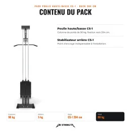 Pack poulie haute/basse CS-1 90 kg, rack 204 cm, contenu