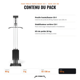 Pack poulie haute/basse CS-1 110 kg, rack 236 cm, contenu