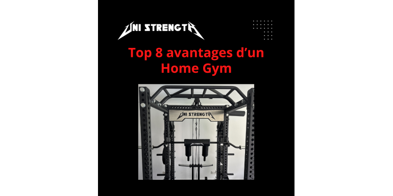 Les 8 principaux avantages d’un Home Gym