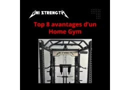 Les 8 principaux avantages d’un Home Gym