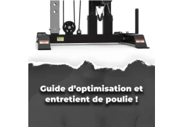 Guide optimisation et entretien poulies